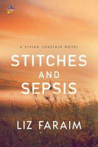 Liz Faraim — Stitches and Sepsis
