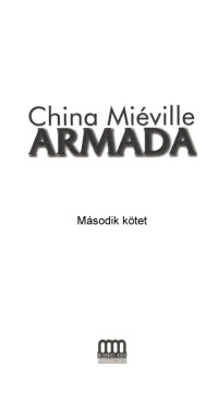 China Miéville — Armada II.