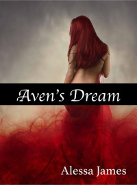 James Alessa — Aven's Dream