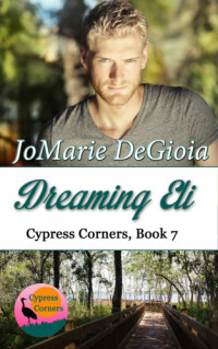 DeGioia JoMarie — Dreaming Eli