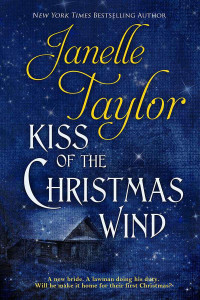 Taylor Janelle — Kiss of The Christmas Wind