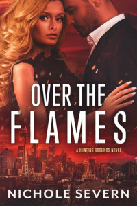 Nichole Severn — Over the Flames