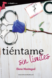 Elena Montagud — Tiéntame sin límites