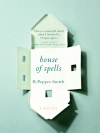 Pepper-Smith, Robert — House of Spells
