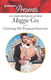 Cox Maggie — Claiming His Pregnant Innocent