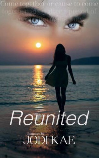 Kae Jodi — Saved by Love 3-Reunited