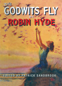 Hyde Robin — The Godwits Fly