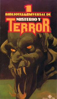 Varios — Biblioteca Universal De Misterio Y Terror 01