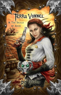 Vonnel Terra — Terra Vonnel and the Skulls of Aries