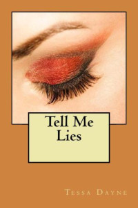 Dayne Tessa — Tell Me Lies