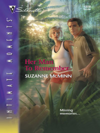 McMinn Suzanne — Her Man To Remember