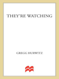 Hurwitz Gregg — They're Watching