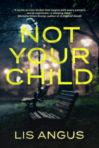 Lis Angus — Not Your Child