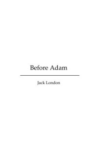 London Jack — Before Adam