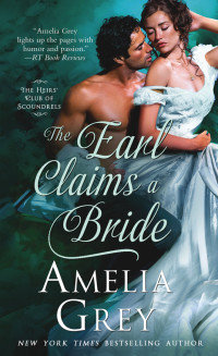 Grey Amelia — The Earl Claims a Bride