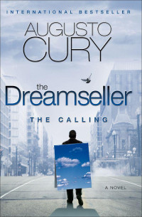 Cury Augusto — Dreamseller- The Calling