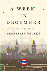 Faulks Sebastian — A Week in December