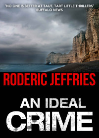 Jeffries Roderic — An Ideal Crime