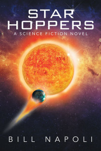 Napoli Bill — Star Hoppers A Science Fiction Novel