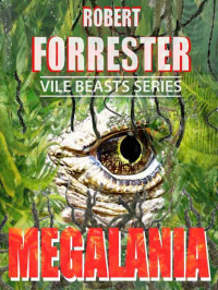 Forrester Robert — Megalania