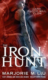 Liu, Marjorie M — The Iron Hunt