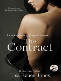 Jones, Lisa Renee — Rebecca's Lost Journals, Volume 2: The Contract