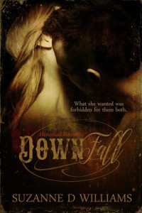 Suzanne D. Williams — Down Fall