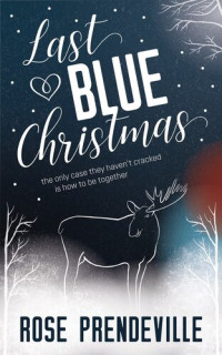 Rose Prendeville — Last Blue Christmas