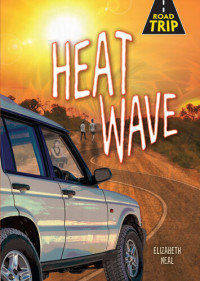 Elizabeth Neal — Heat Wave