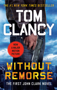 Tom Clancy — Without Remorse