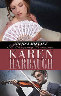 Karen Harbaugh — Cupid's Mistake