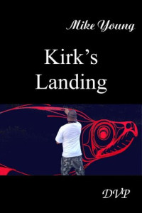 Mike Young — Kirk's Landing