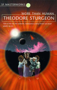 Sturgeon Theodore; Moench Doug; Niño Alex — More Than Human
