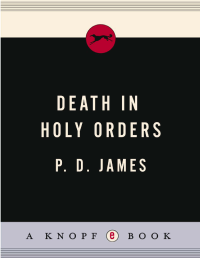 P. D. James — Death In Holy Orders (Adam Dalgliesh, #11)