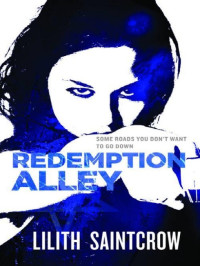Saintcrow Lilith — Redemption Alley