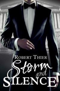 Thier Robert — Storm and Silence 01