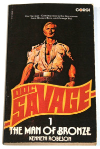 Kenneth Robeson — The Man of Bronze - Doc Savage #01