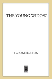 Chan Cassandra — The Young Widow
