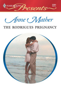 Mather Anne — The Rodrigues Pregnancy