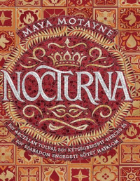 Maya Motayne — Nocturna