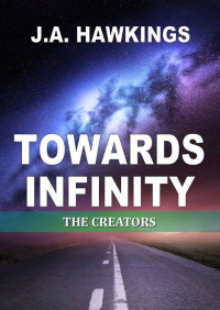 Hawkings, J A — The Creators