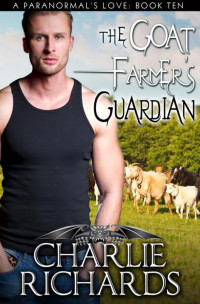 Richards Charlie — The Goat Farmer's Guardian