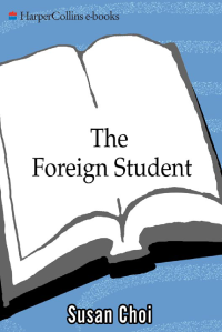 Choi Susan — The Foreign Studen