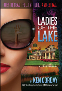 Ken Corday — Ladies of the Lake