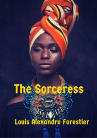 Forestier, Louis Alexandre — The Sorceress