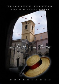 Spencer Elizabeth — The Light in the Piazza and Other Italian Tales