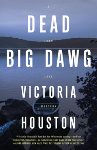 Victoria Houston — Dead Big Dawg