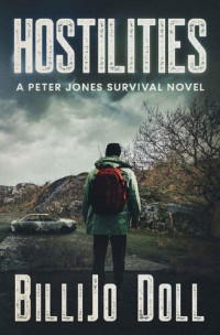 BilliJo Doll — Hostilities (Peter Jones Survival series)