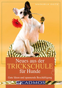 Manuela Zaitz — Neues aus der Trickschule für Hunde