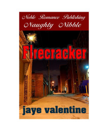 Valentine Jaye — Firecracker